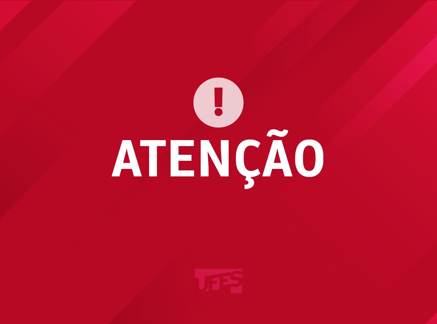 Cartaz em vermelho com a palavra Atenção escrita em branco