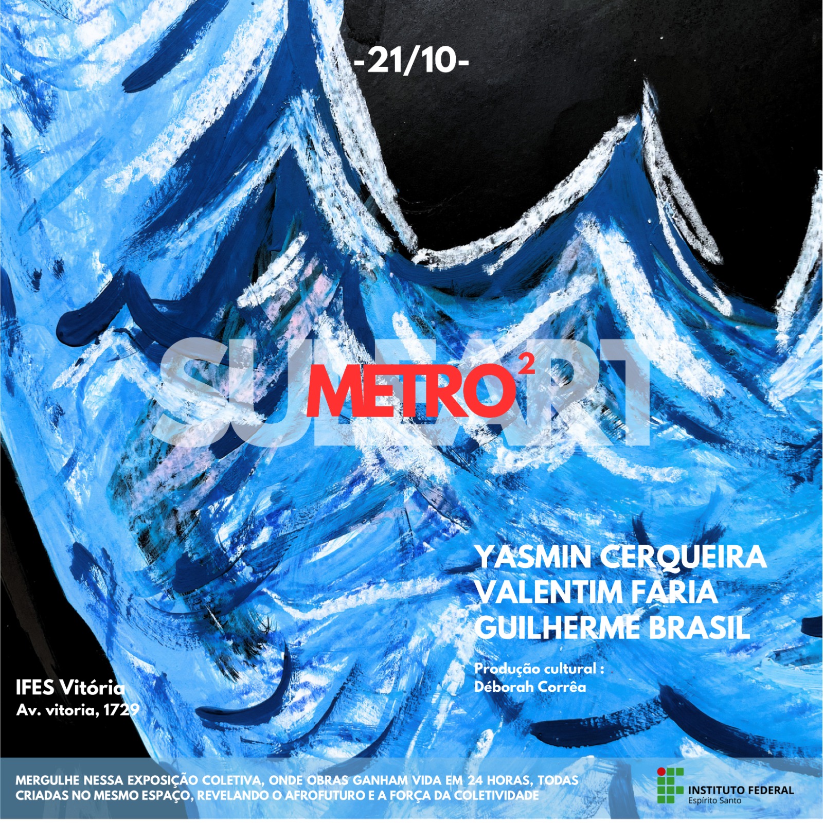 Cartaz de divulgação da exposição Metro Quadrado