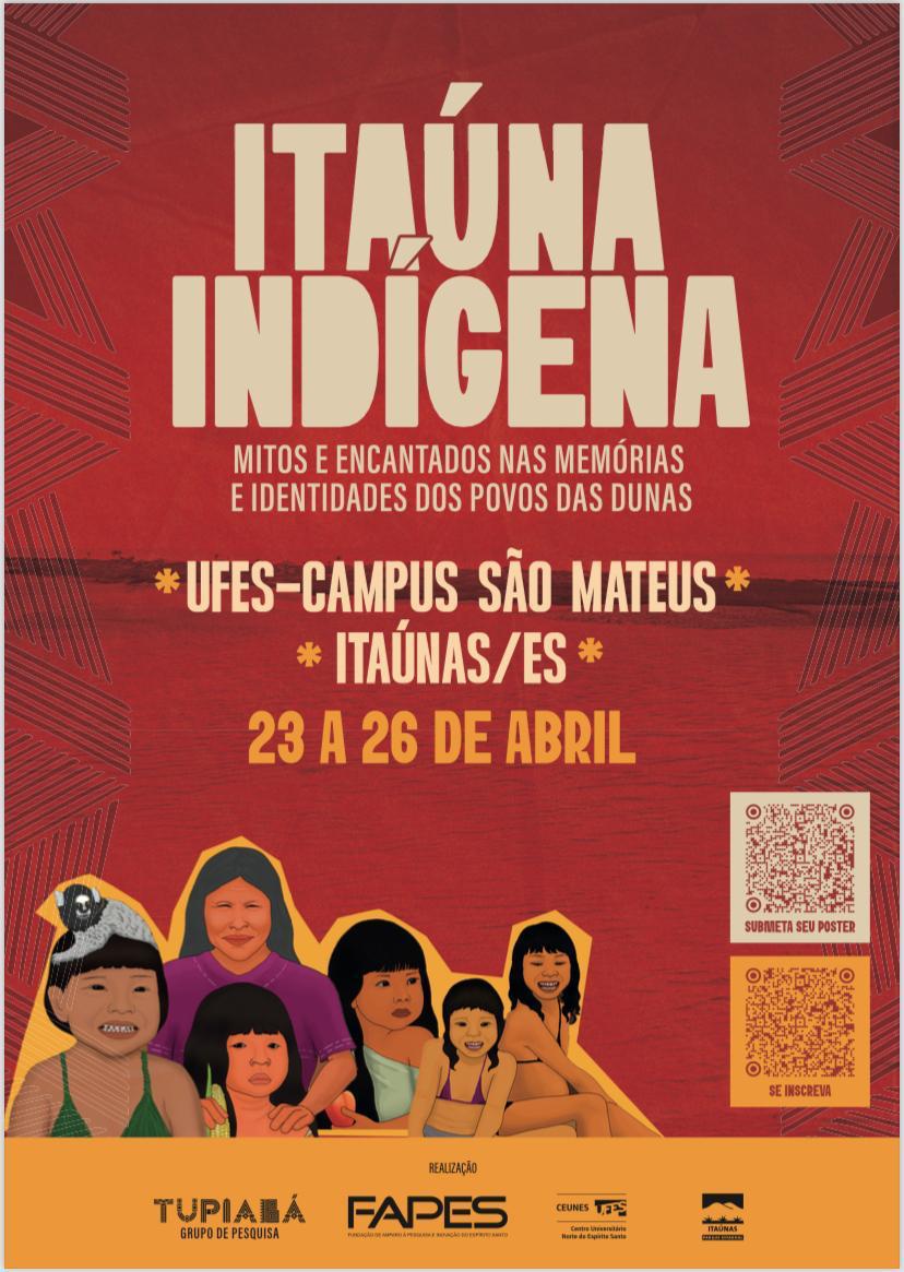 Evento terá exibição de filmes, conferências e outras atividades Cartaz de divulgação do Seminário Abril Indígena