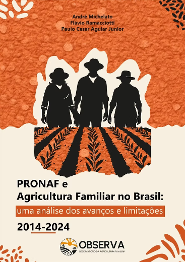Capa do e-book Pronaf e Agricultura Familiar no Brasil – Caderno Observa Vol. 5