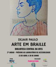 Cartaz da exposição Arte em Braile