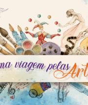 Cartaz de divulgação de Uma Viagem Pelas Artes