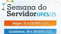 Cartaz de divulgação da Semana do Servidor com as datas do evento em cada campus