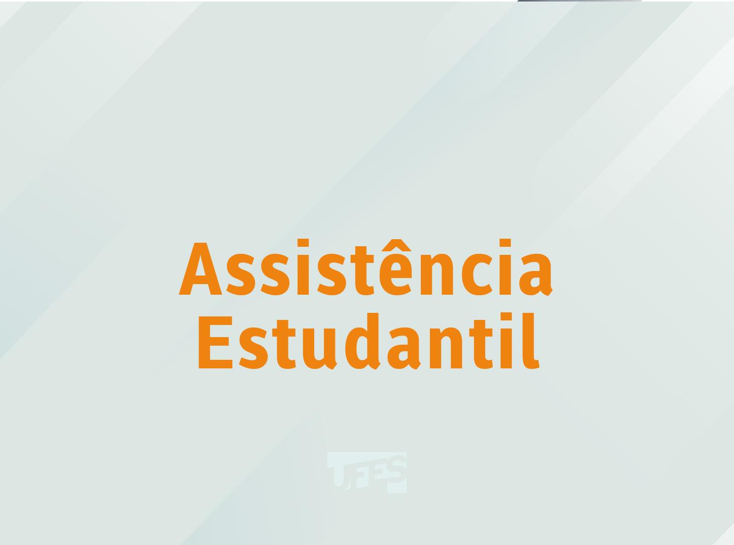 Cartaz com fundo cinza claro em que está escrito Assistência Estudantil em amarelo