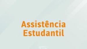 Cartaz onde está escrito Assistência Estudantil