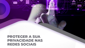 Uma das peças da campanha, abordando a segurança nas redes sociais